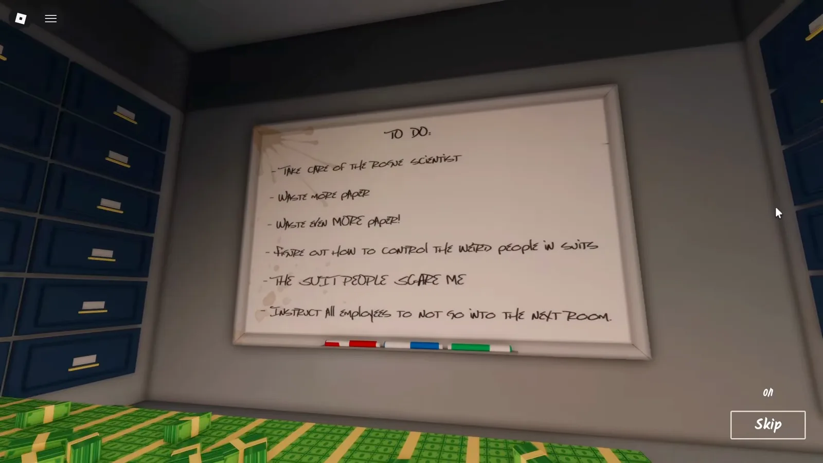 The whiteboard to-do list inside the Shred the Secrets vault reading Take care of the rogue scientist and The suit people scare me The whiteboard to-do list inside the Shred the Secrets vault reading Take care of the rogue scientist and The suit people scare me