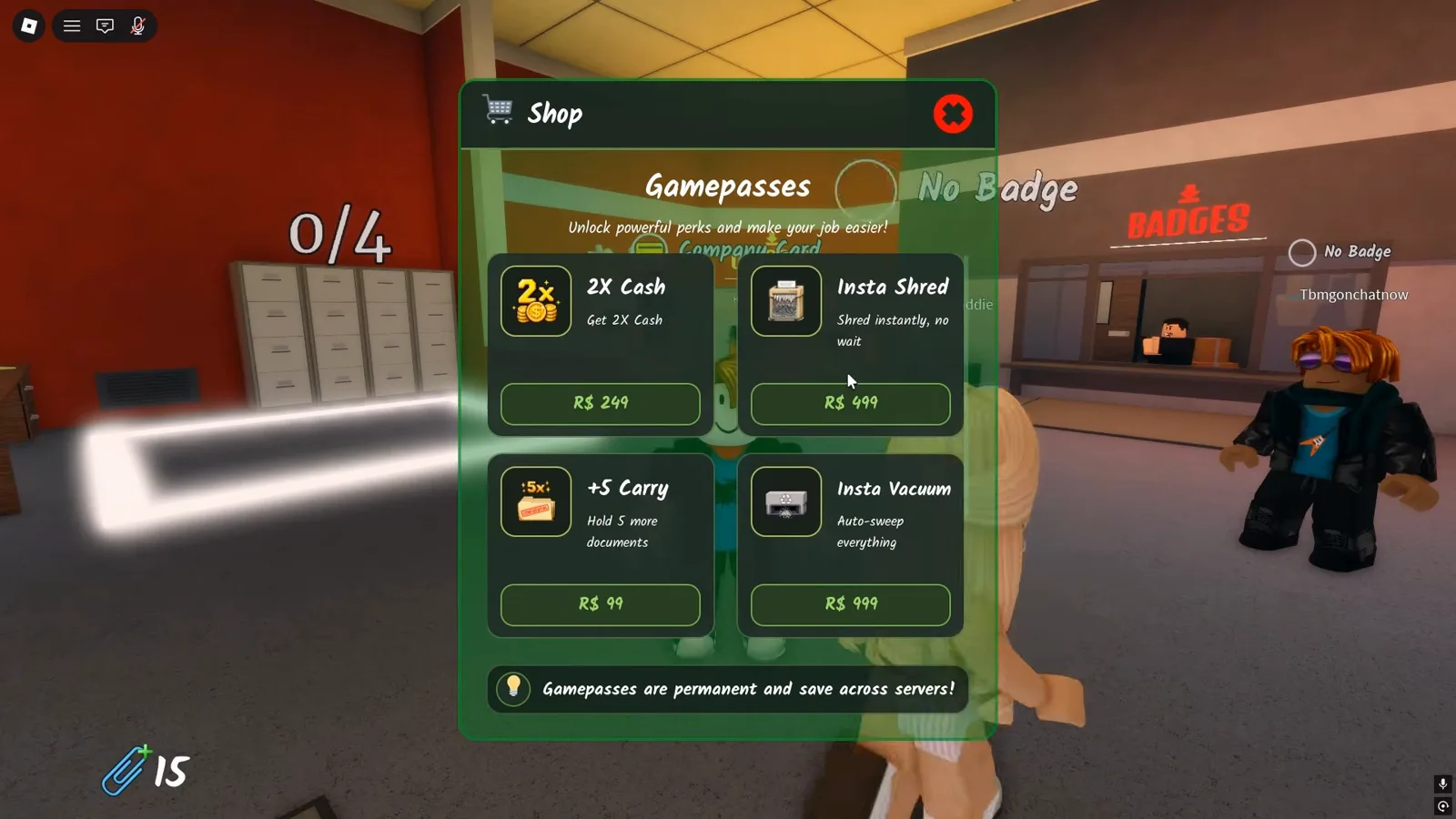 The Gamepasses menu in the Shred the Secrets lobby shop listing the 2X Cash pass for 249 Robux with the permanent and save across servers note The Gamepasses menu in the Shred the Secrets lobby shop listing the 2X Cash pass for 249 Robux with the permanent and save across servers note