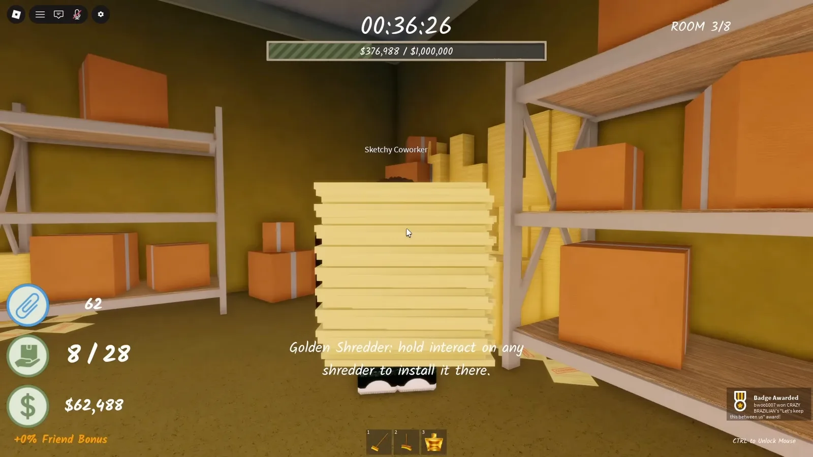 Shred the Secrets Golden Shredder reward prompt explaining hold interact on any shredder to install it Shred the Secrets Golden Shredder reward prompt explaining hold interact on any shredder to install it